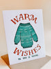 Warm Wishes 2.0 Card