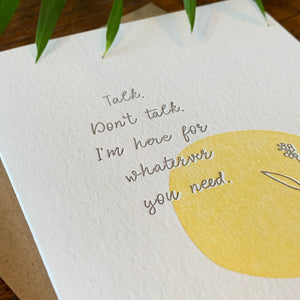 I’m Here For You Card