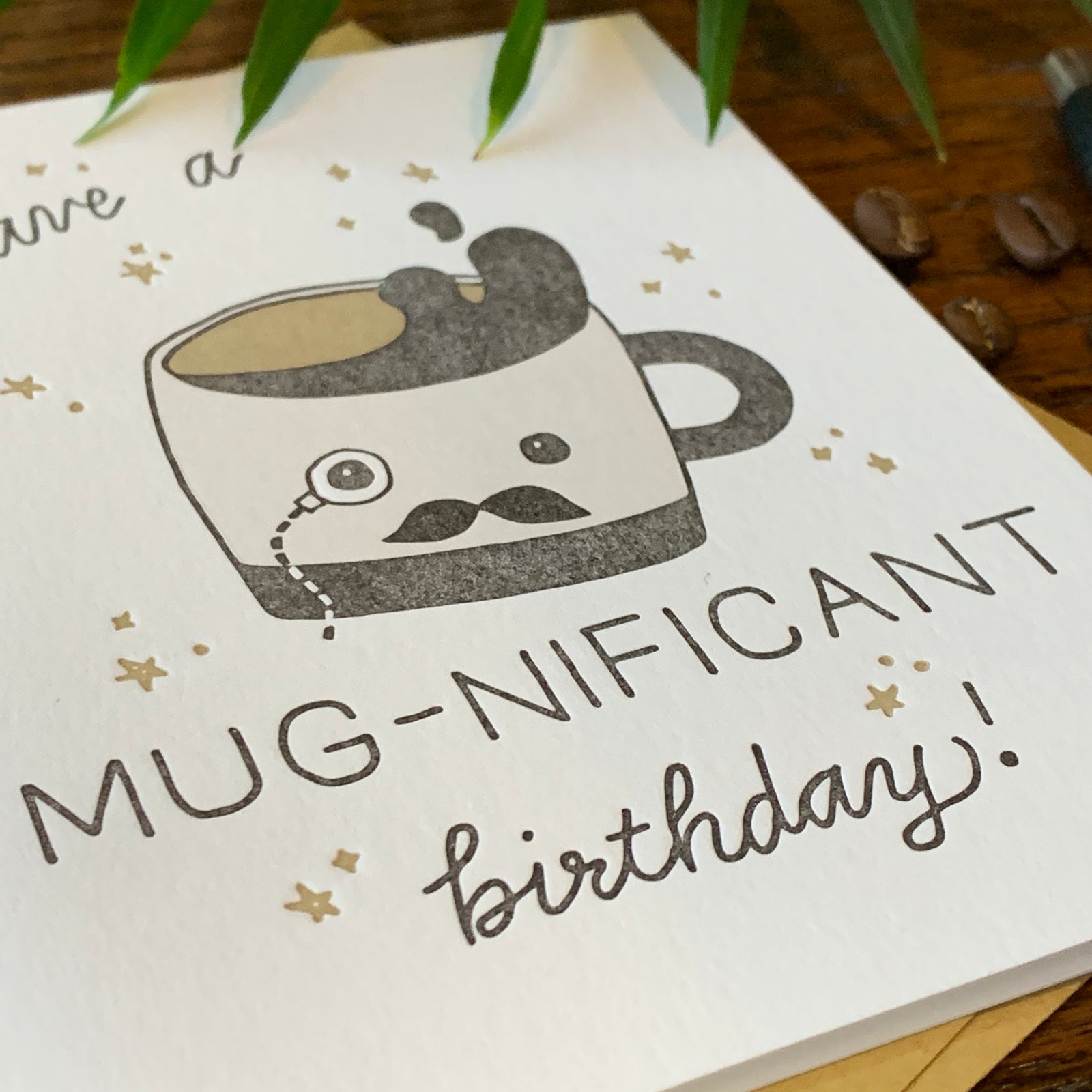 Mug-nificent Birthday Card